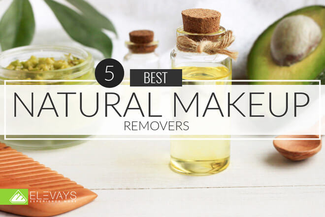 Best Natural Makeup Removers